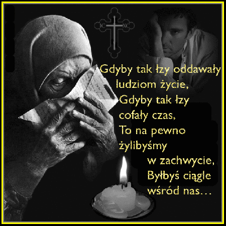 Gdyby tak łzy oddawały ludziom życie